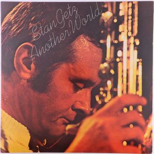 Stan Getz Another World 1978 Stereo 2x LP Vinyl Record Set Santa Maria JG 35513